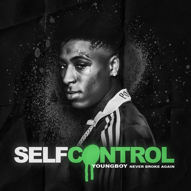 Self Control Lyrics Nba Youngboy